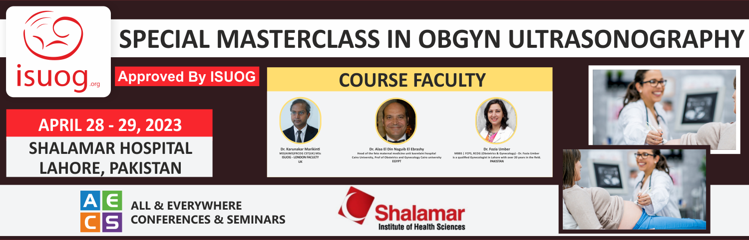 Web - Special Masterclass in Obgyn Ultrasound, April 28 - 29, 2023 - Lahore, Pakistan