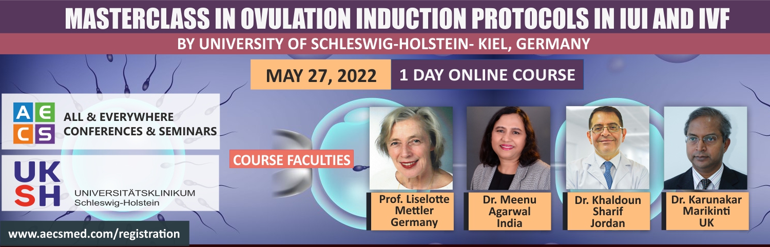 Web - Masterclass in Ovulation induction protocols in IUI and IVF - May 27, 2022